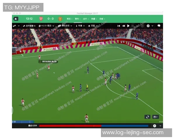 探索fm2017足球经理的深度玩法与战术策略提升你的足球管理水平 探索fm2017足球经理的深度玩法与战术策略提升你的足球管理水平